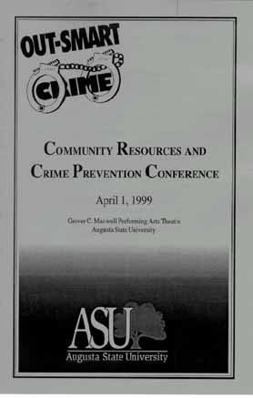 Program for April 1999 "Out-Smart Crime" Community Resources and Crime Prevention Conference in Augusta