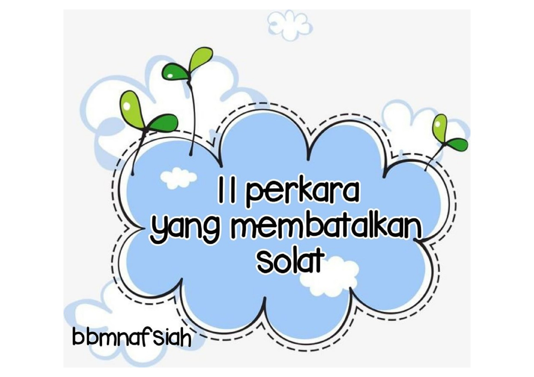 Perkara Yang Membatalkan Solat