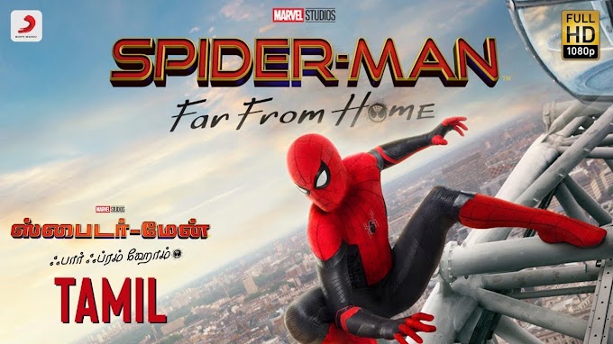 MOVIE: Spider-Man: Far From Home (2019) [Clear Version]