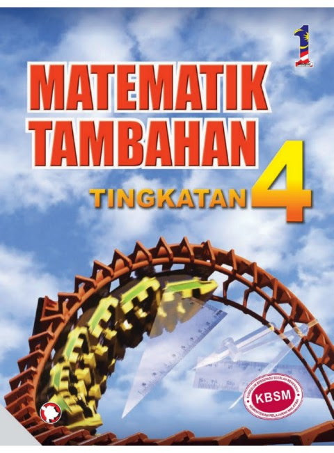 Matematik Tambahan Form 4 Kbsm