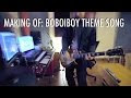 GILA style - lagu tema Boboi Boy : TheMaking Of