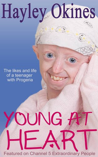 Young At Heart: The Likes and Life of a Teenager with Progeria