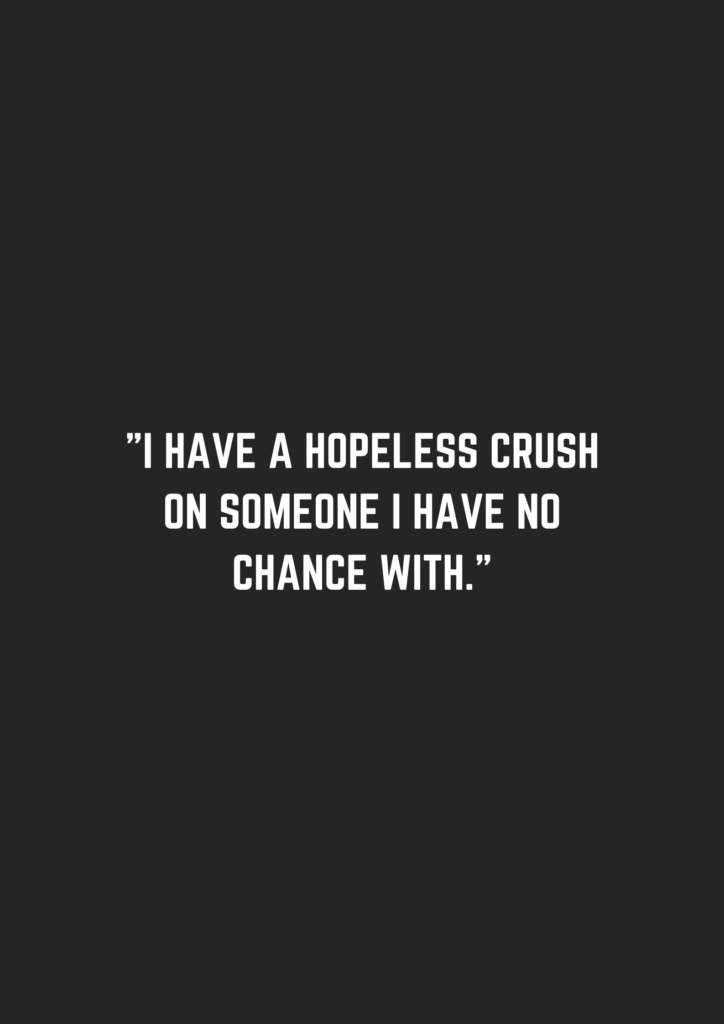Quotes About Having A Secret Crush