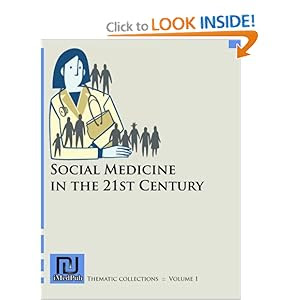 Social Medicine in the 21st Century