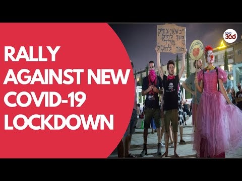 Israel: Hundreds rally in Tel Aviv against announcement of new COVID-19 ...