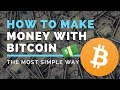 Make Money With Bitcoin For Beginners