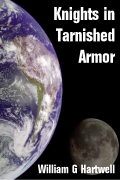 Knights in
Tarnished Armor
