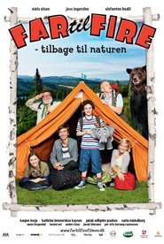 Father of Four - Back to Nature