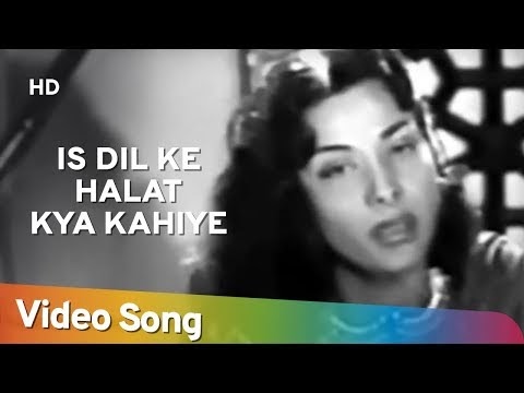 Is dil ki halat kya kahiye Hindi Lyrics