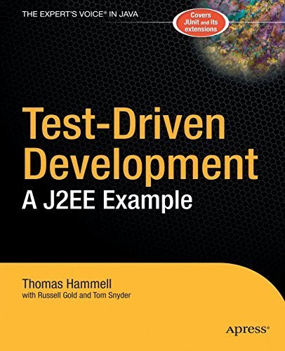 Test-Driven Development: A J2EE Example (Expert's Voice)