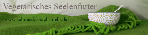 Blogevent Vegetarisches Seelenfutter