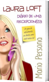 Laura Loft - Diário de uma recepcionista
