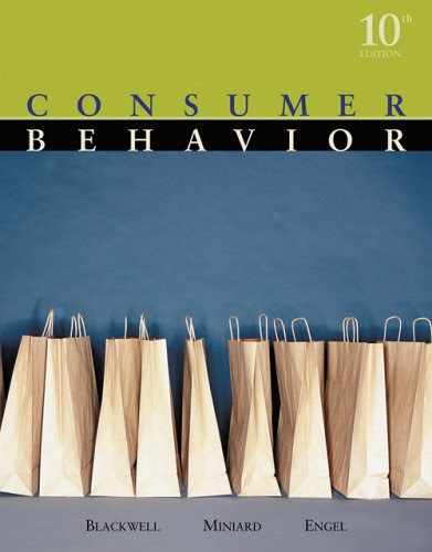 Consumer BehaviorBy Roger D. Blackwell, Paul W. Miniard, James F. Engel