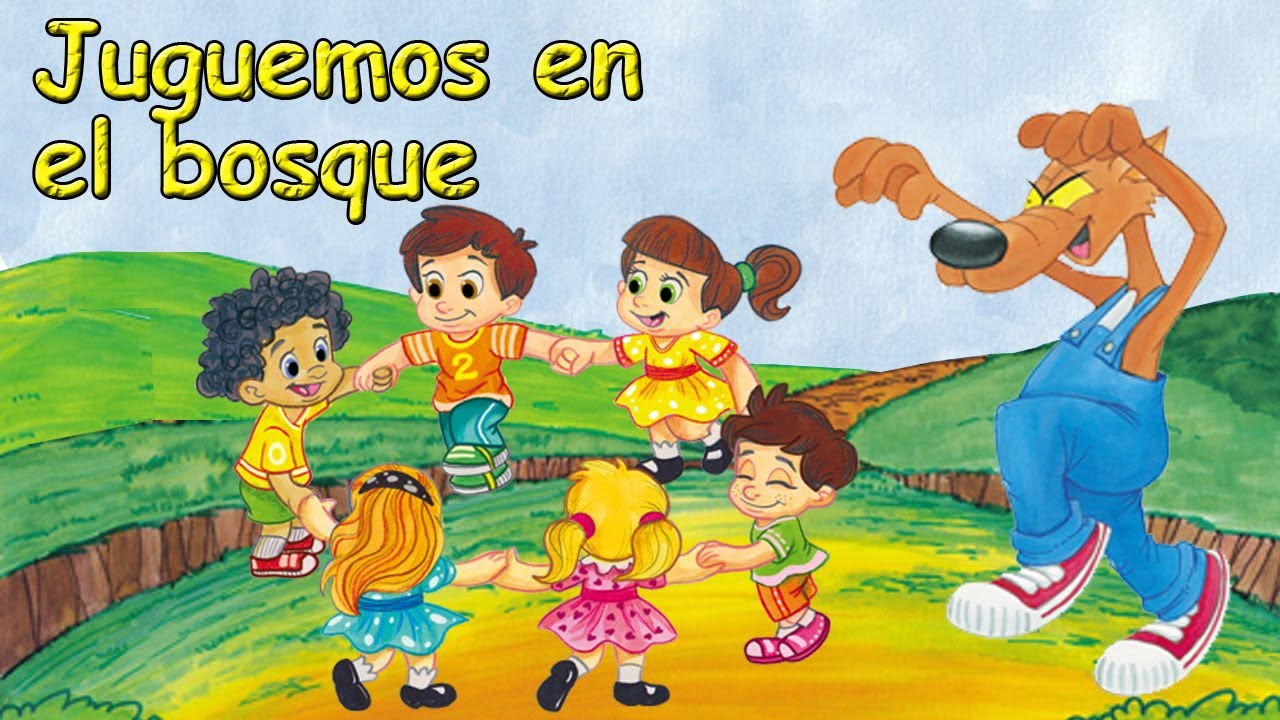 Juguemos en el bosque (canciones y rondas infantiles ...