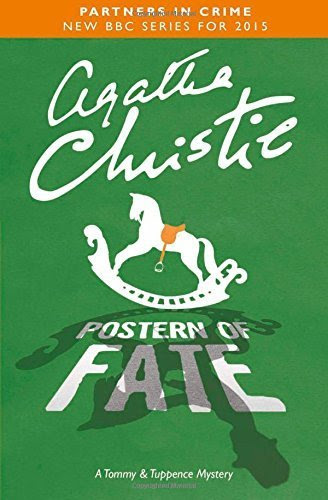 Postern of Fate: A Tommy & Tuppence Mystery (Tommy & Tuppence 5)
