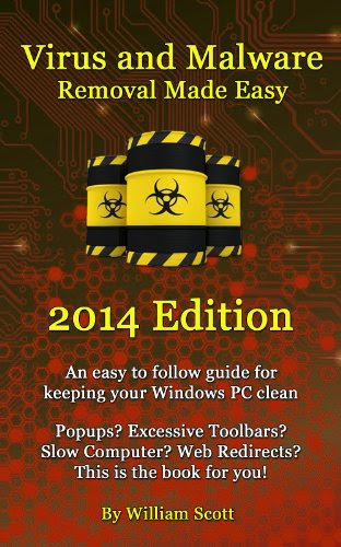 Virus and Malware Removal Made Easy (2014)
