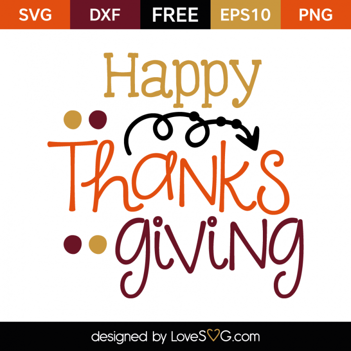 Download Love Svg Thanksgiving - 97+ SVG Images File for Cricut, Silhouette and Other Machine