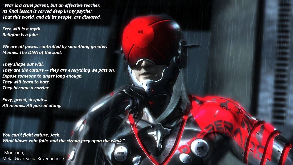 One Of My Favorite Quotes From Mgs Revengeance Gaming