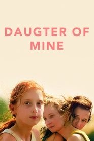 Daughter of Mine 2018 (film) online premiere hollywood streaming
complete watch english subtitle [HD]
