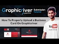 How To Properly Upload a Business Card On Graphicriver | Graphicriver Submission Tutorial #Class-02
