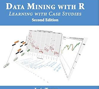 Free Download Data Mining With R: Learning With Case Studies Board Book PDF