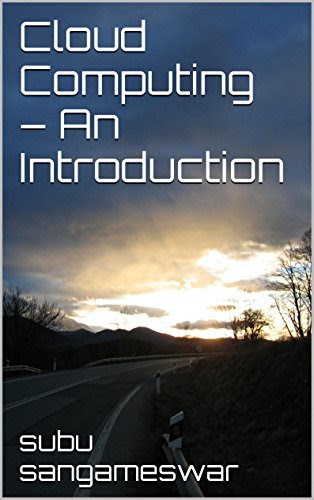 Cloud Computing - An Introduction, by subu sangameswar