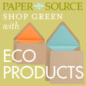 Eco Choices at Paper Source