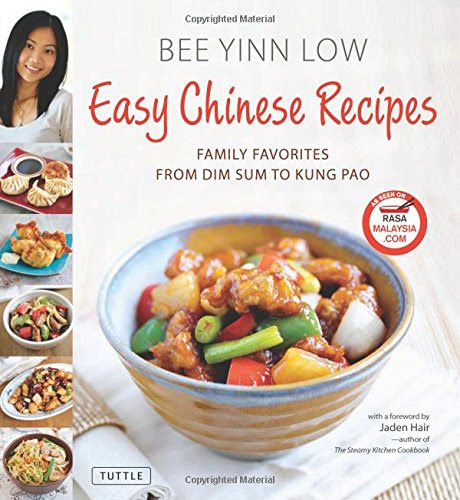 Easy Chinese Recipes: Family Favorites From Dim Sum to Kung Pao, by Bee Yinn Low