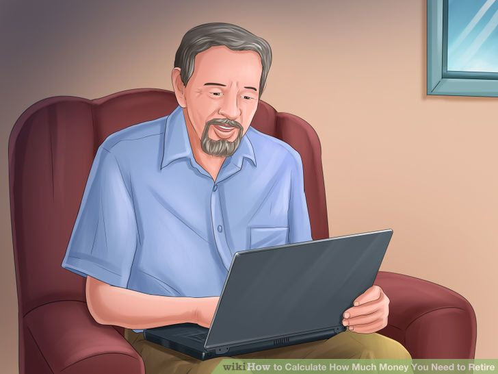 Calculate How Much Money You Need to Retire Step 18.jpg