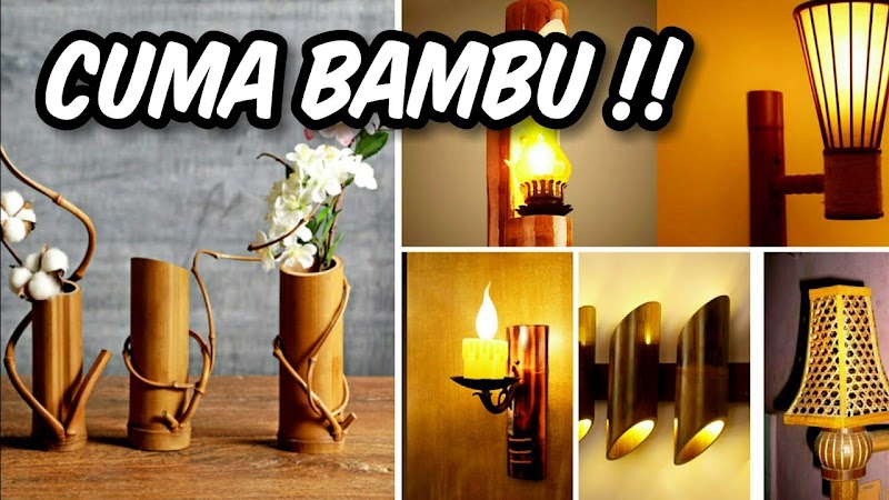 24+ Kerajian Bambu, Konsep Terkini!