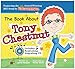 The Book About Tony Chestnut