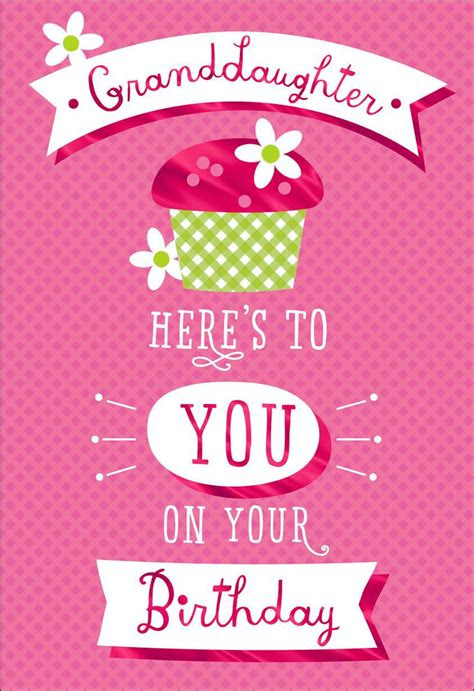 Customize, print, download or send as ecard! heres to you birthday card for granddaughter greeting cards hallmark