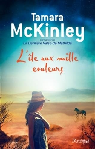 Couverture L'île aux mille couleurs