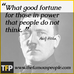 http://www.thefamouspeople.com/profiles/images/adolf-hitler/quotes/148619.png