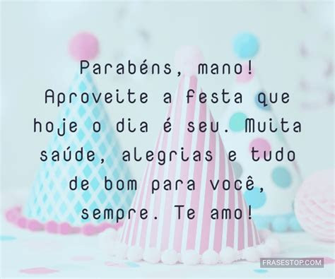 Frases Feliz Aniversario Irmao Querido