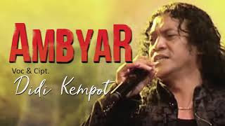 Download Didi Kempot Ambyar Lirik mp3