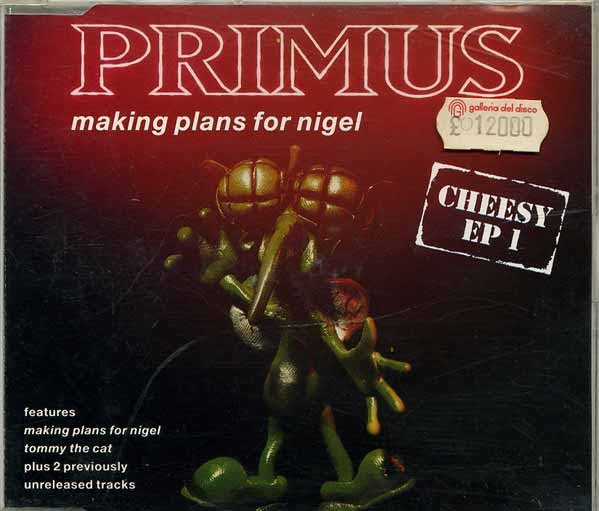 Primus - Making Plans For Nigel - Cheesy EP 1 - 1992