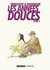 Les années douces : Tome 2