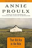 That Old Ace in the Hole : A Novel