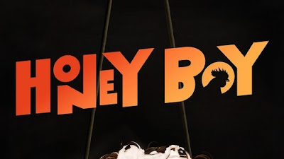 Stream Honey Boy (2019) Full Movie Online Free HD