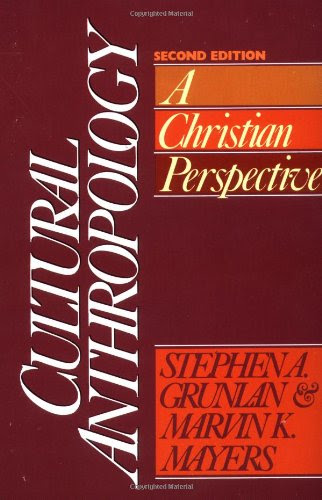Cultural AnthropologyBy Stephen A. Grunlan, Marvin K. Mayers