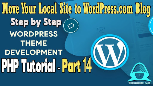 Don't Break Your Site! A Safe, Step-by-Step Guide to WordPress Migration (Part 14)