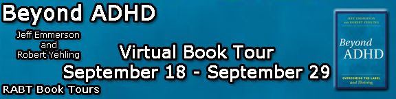 Virtual Book Tour: Beyond ADHD by @IAmJeffEmmerson #review #giveaway
