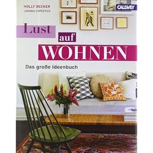 LUST AUF WOHNEN: Das große Ideenbuch