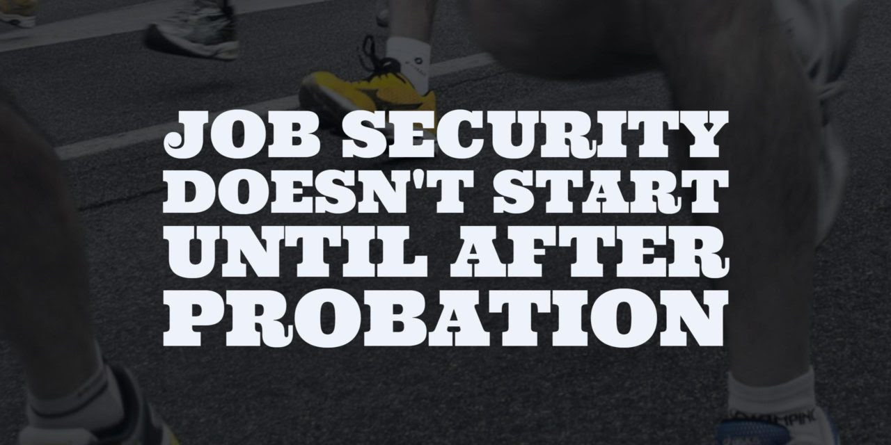 Probation Period It S An Opportunity To Shine Fedability