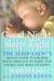 Good Night Sleep Tight: The Sleep Ladys Gentle Guide to Helping Your Child Go to Sleep, Stay Asleep, and Wake Up Happy