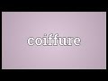Coiffeur Meaning