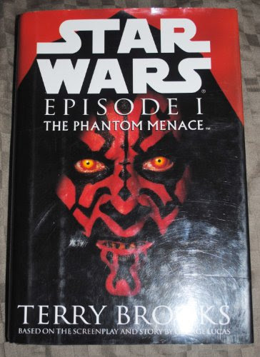 Star Wars Episode I, the Phantom Menace, 1st, First Edition, by Terry Brooks
