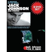 Jack Johnson - A Weekend At The Greek and Live In Japan  (2005)