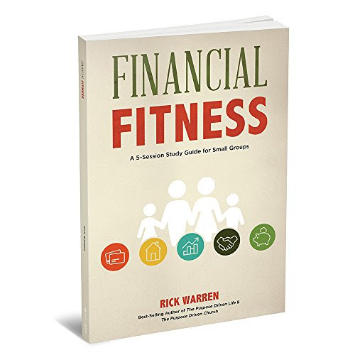Financial Fitness Study Guide, by Rick Warren